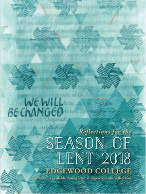 Reflections for the Season of Lent 2018